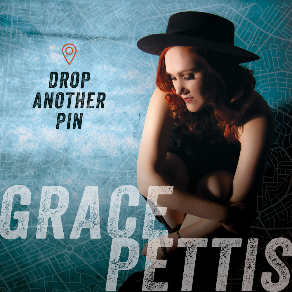 Grace Pettis: Drop Another Pin